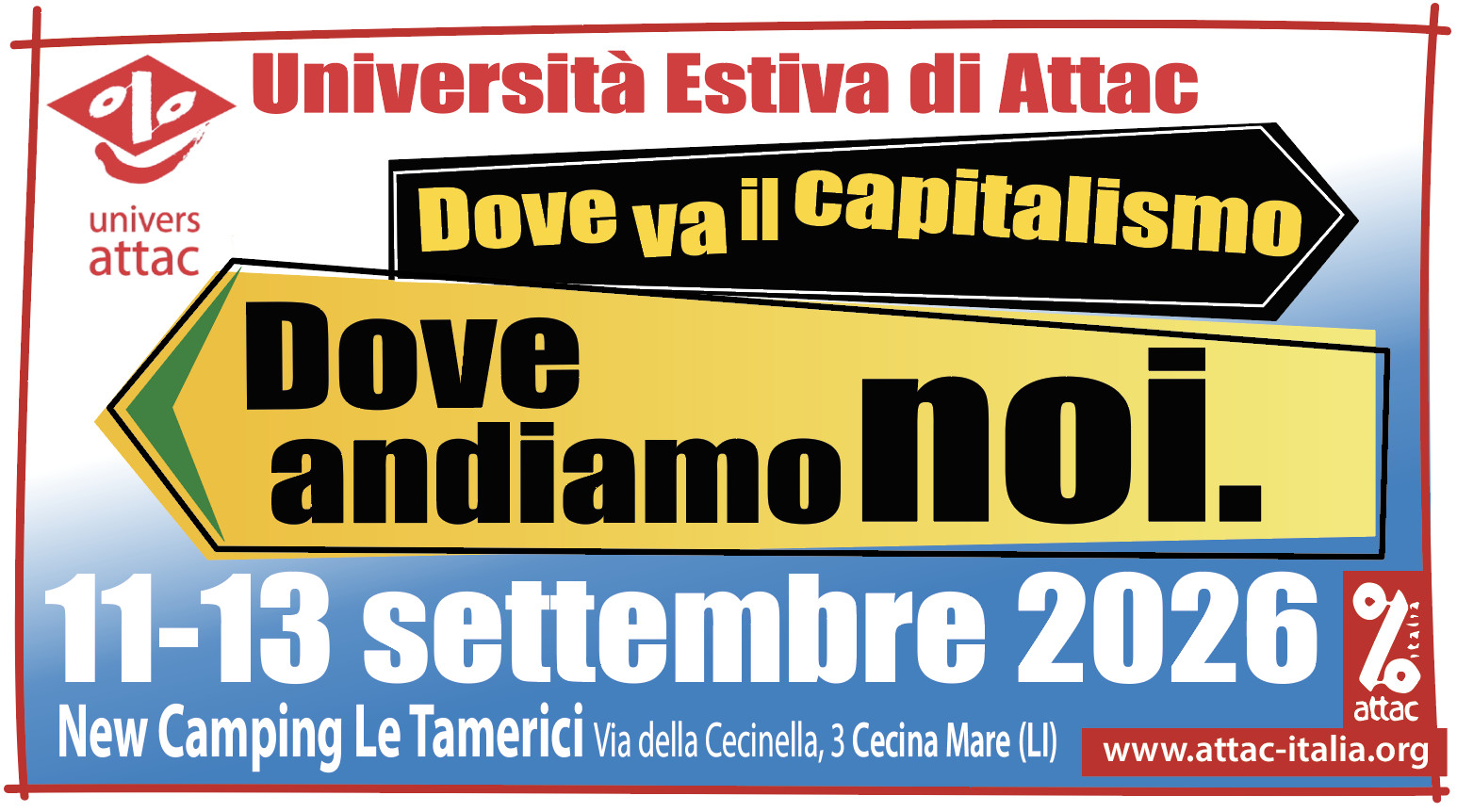“Dove va il capitalismo, dove andiamo noi” Presentazione dell’Università estiva 2026