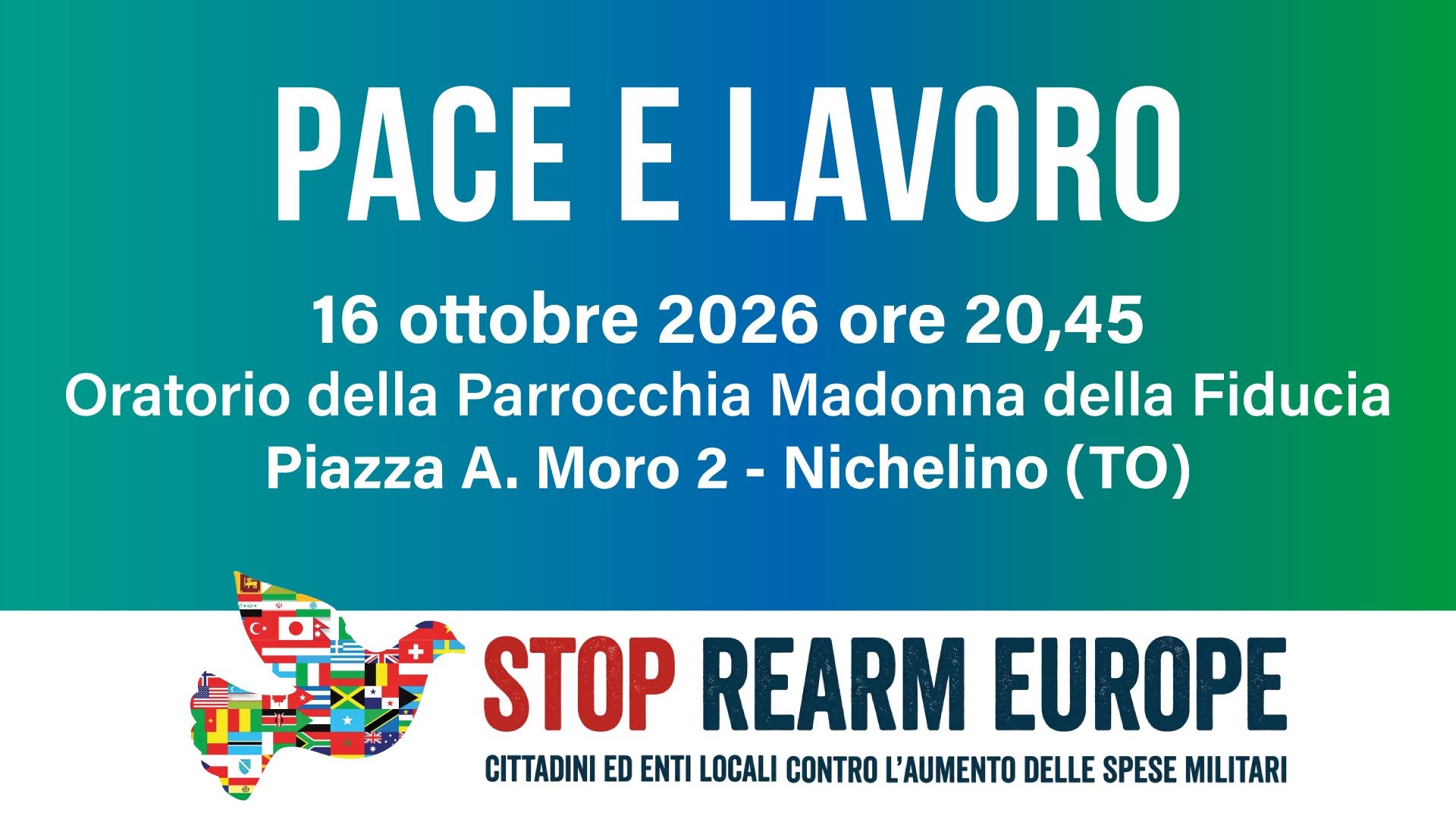 Video dell’iniziativa del 16 ottobre 2026: “Pace e Lavoro” a Nichelino (TO)